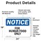 Signmission For Human Food Only, 24 in W x Rectangle, Vinyl Decal OS-2PACK-NS-D-1824-L-12851 - alternate 3